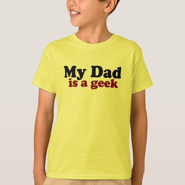 Camiseta Mi papá es un Geek (Anverso)