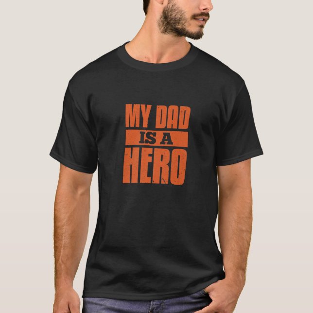 CAMISETA MI PAPÁ ES UN HÉROE (Anverso)