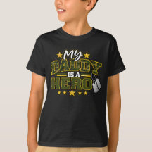 Mi papá es un héroe Ejército Militar Camuflaje