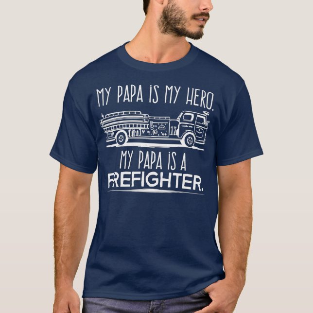 Camiseta Mi papá es un héroe y un bombero nieto (Anverso)