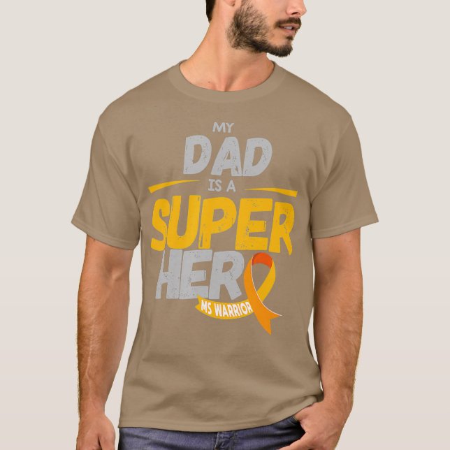Camiseta Mi papá es un Super Hero MS Warriage Awareness Day (Anverso)