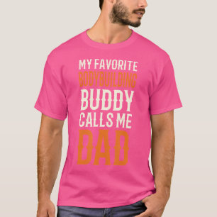 Camiseta Mi papá favorito para la construcción de un cuerpo