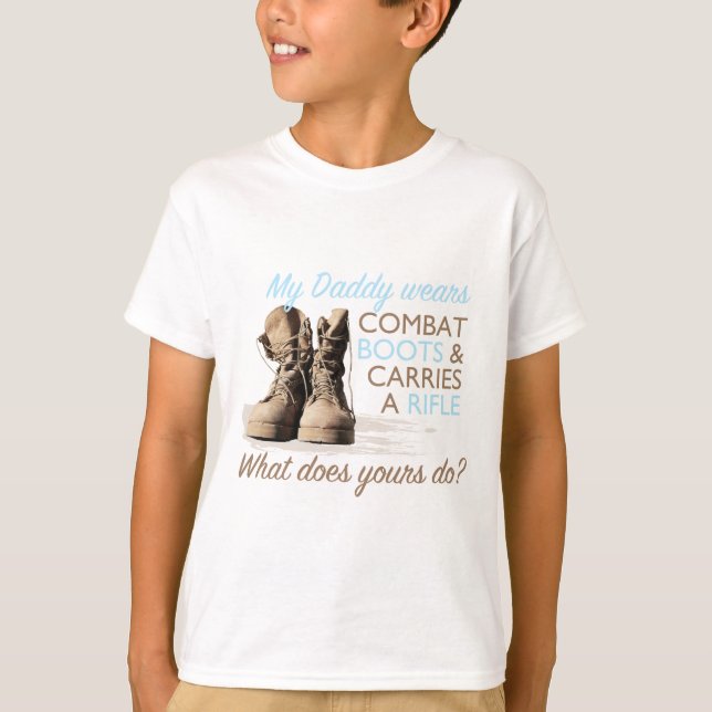 Camiseta Mi papá lleva botas de combate (Anverso)