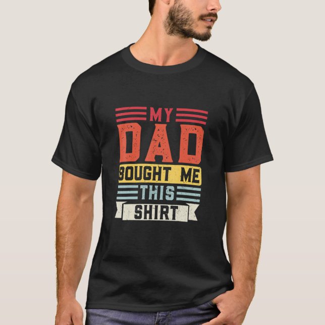 Camiseta Mi Papá Me Compró    Este Papá (Anverso)