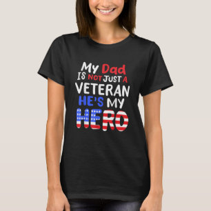 Camiseta Mi papá no es solo un veterano, es mi héroe