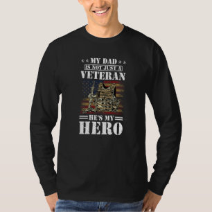Camiseta Mi papá no es solo un veterano, es mi héroe Vetera