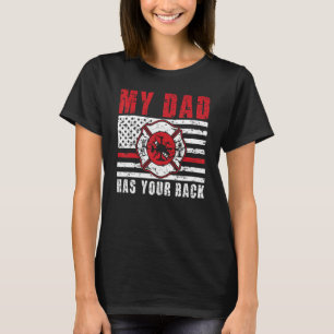 Camiseta Mi papá te respalda Hijo bombero Hija bombera
