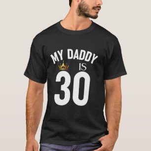 Camiseta Mi papá tiene 30 30 años papá papá papá papá papá