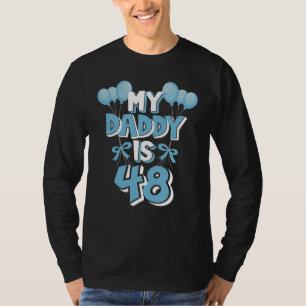 Camiseta Mi papá tiene 48 años y 48 años