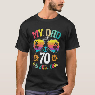 Camiseta Mi Papá Tiene 70 Y Aún Así Guay Vintage Cruise 70t