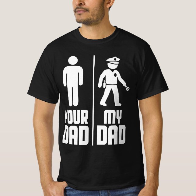 Camiseta Mi papá tu papá oficial de policía (Anverso)