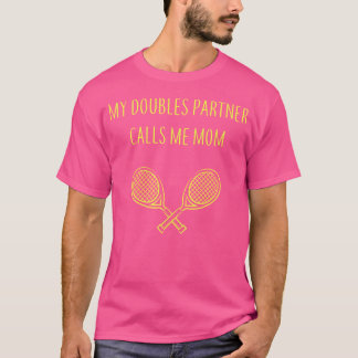 Camiseta Mi pareja dueña me llama mamá hija madres D