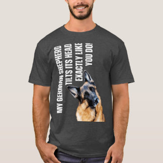 Camiseta Mi Pastor Alemán Inclina Su Cabeza Funny Alsacia D