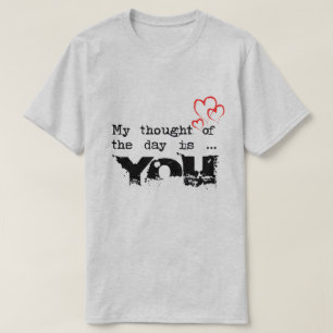 Camiseta «Mi pensamiento del día eres tú» – Roma l