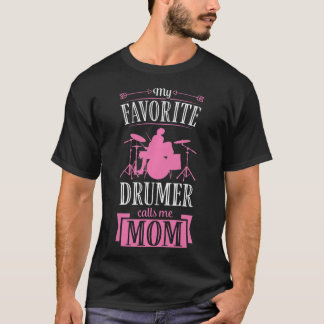 Camiseta Mi percusionista favorito me llama mamá Drumming M