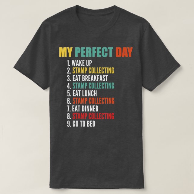 Camiseta Mi perfecta colección de timbres divertidas de día (Diseño del anverso)