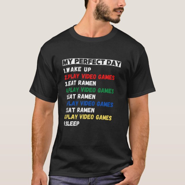 Camiseta Mi Perfecto Día Videojuegos Funny Guay Gamer Y Ra (Anverso)