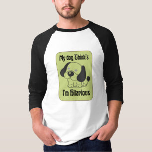 Camiseta Mi perro cree que soy gracioso Mascota