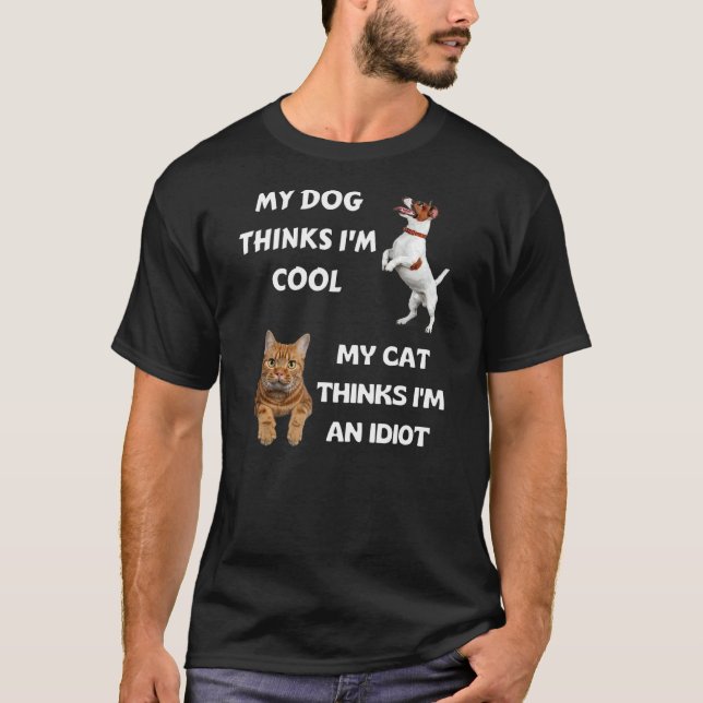 Camiseta Mi perro cree que soy Guay mi gato cree que soy un (Anverso)