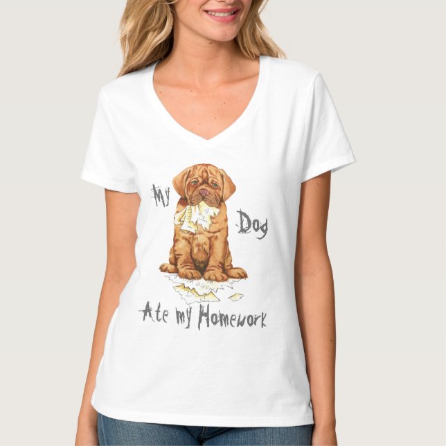 Camiseta Mi perro de Burdeos comió mi hogar (Anverso)