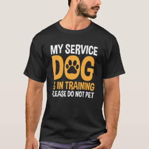 Camiseta Mi Perro De Servicio Está En Entrenamiento Por Fav