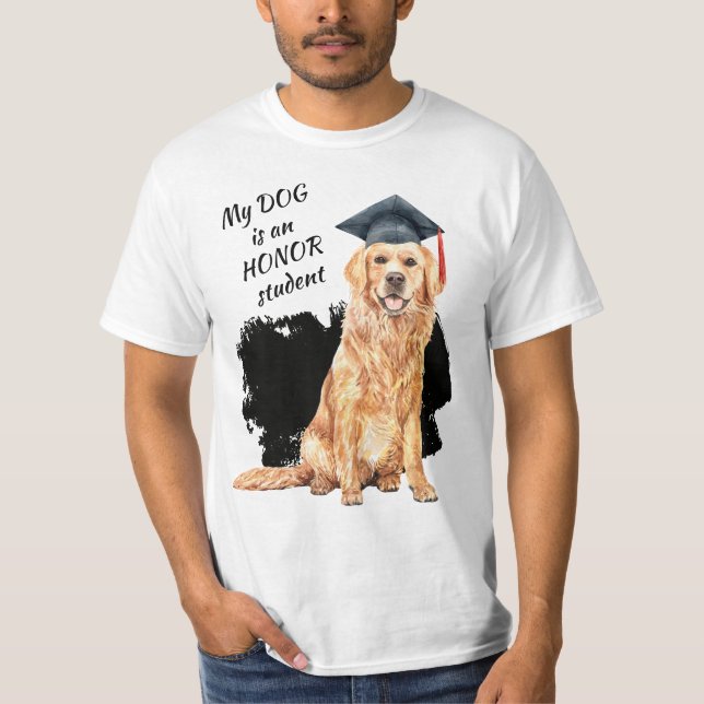 Camiseta Mi perro es estudiante de honor (Anverso)