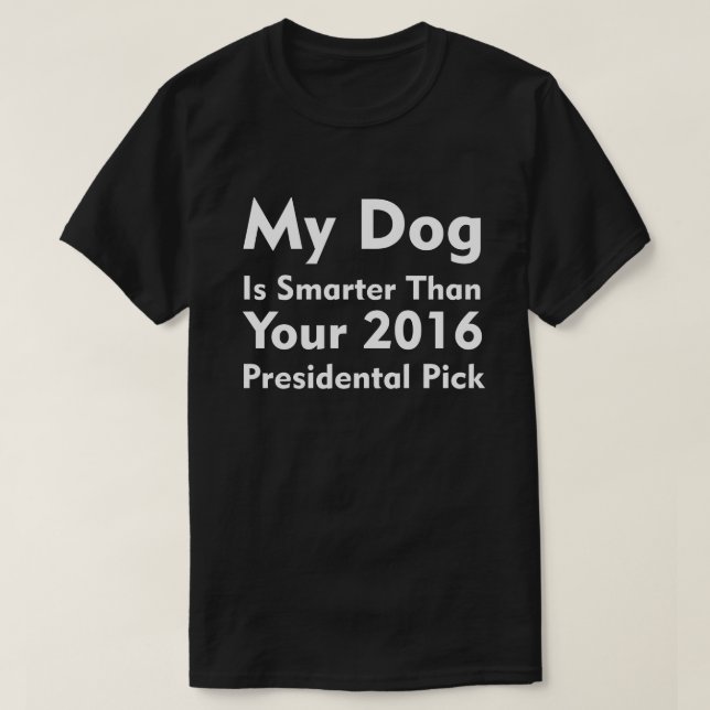 Camiseta Mi perro es más elegante (Diseño del anverso)