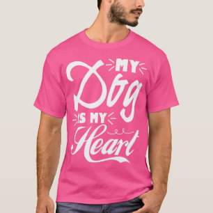 Camiseta Mi perro es mi amante del corazón.