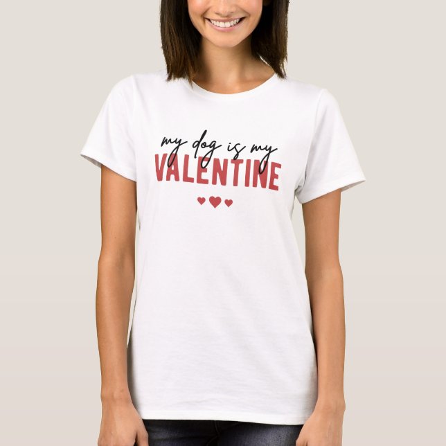 Camiseta Mi perro es mi El día de San Valentín de Valentine (Anverso)