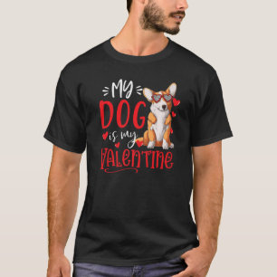 Camiseta Mi Perro Es Mi Perro Día de San Valentín De Valent