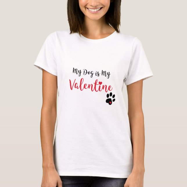 Camiseta Mi perro es mi tarjeta del día de San Valentín (Anverso)