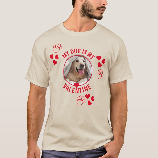 Camiseta MI PERRO ES MI VALENTINE Photo Unisex (Anverso)