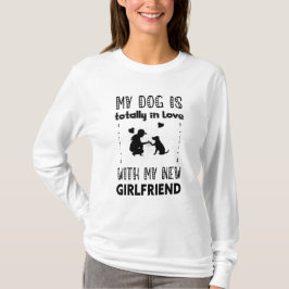 Camiseta Mi perro está completamente enamorado de mi nueva