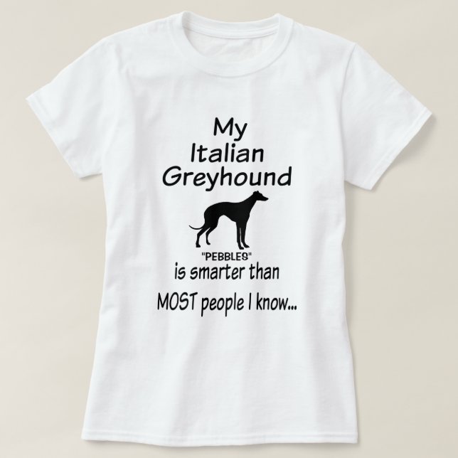 Camiseta Mi perro griego italiano es un Chiste más intelige (Diseño del anverso)
