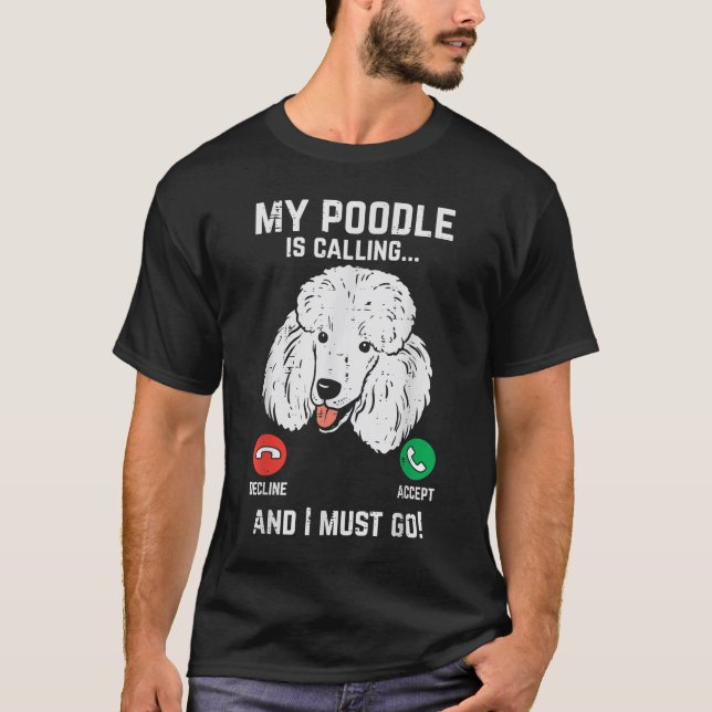 Camiseta Mi perro llama a que debo ir a un Mascota gracioso (Anverso)