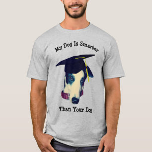 Camiseta Mi perro más inteligente que tu Greyhound