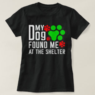 Camiseta Mi Perro Me Encontró En El Refugio De Los Amantes 