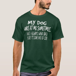 Camiseta Mi Perro Me Vive A Veces - Divertido Perro Amante