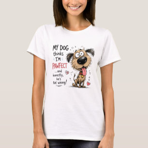 Camiseta Mi perro piensa que soy divertidamente perfecto Am