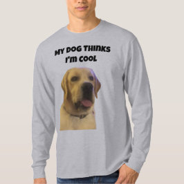 Camiseta Mi perro piensa que soy genial