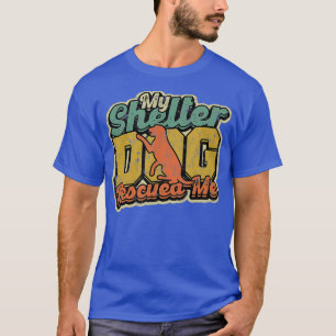 Camiseta Mi perro refugio me rescató - Entrenamiento y refu