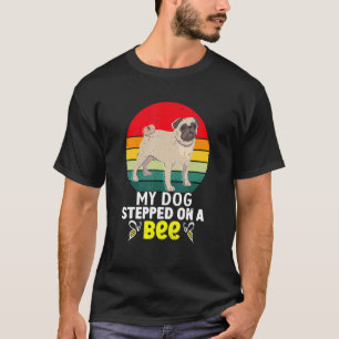 Camiseta Mi Perro Se Puso En Una Abeja Para Hombres Mujeres