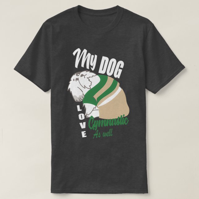 Camiseta Mi perro también ama la gimnasia (Diseño del anverso)