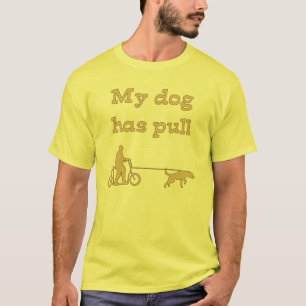 Camiseta Mi perro tiene tirón