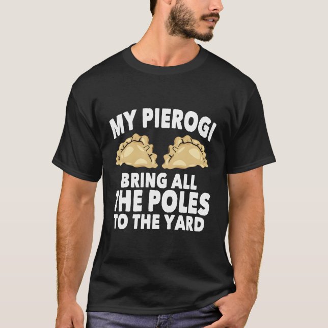 Camiseta Mi Pierogi Trae A Todos Los Polacos Mangas Largas (Anverso)