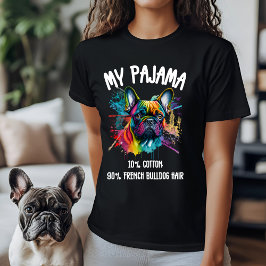 Camiseta Mi pijama - 10% algodón, 90% pelo de Bulldog franc