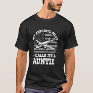 Camiseta Mi piloto favorito me llama tía Funny Pilot Aunt