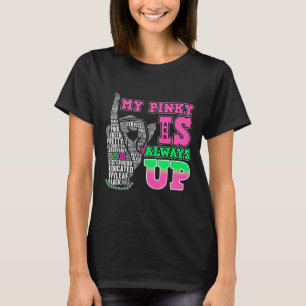 Camiseta Mi Pinky Siempre Está Arriba Aka Mes De Historia N