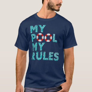 Camiseta Mi Piscina Mis Reglas Océano Nadador Gracioso Nata