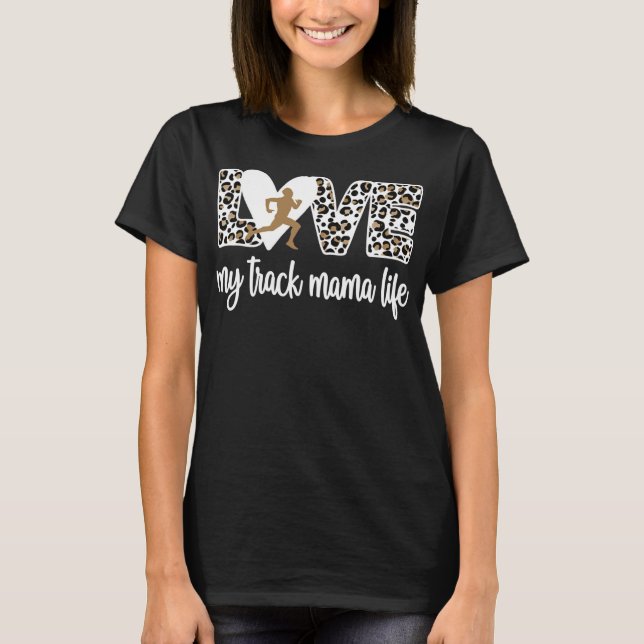 Camiseta Mi Pista Mama Life Track Y Field Mom  (Anverso)